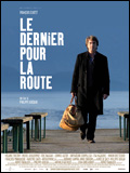 LE DERNIER POUR LA ROUTE