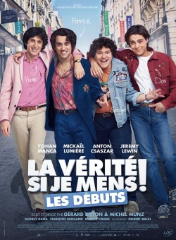 LA VÉRITÉ SI JE MENS ! LES DÉBUTS