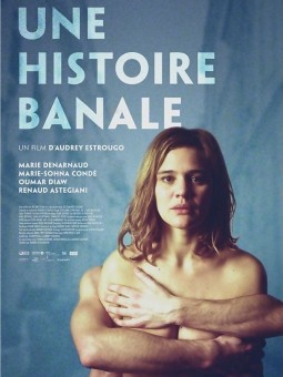 UNE HISTOIRE BANALE