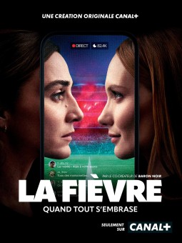 LA FIÈVRE (Ep.5)