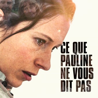 CE QUE PAULINE NE VOUS DIT PAS