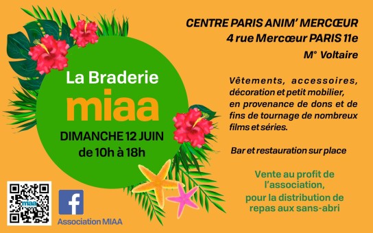 La prochaine Braderie #MIAA se tiendra le dimanche 12 juin 2022
