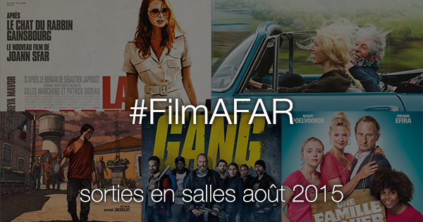 Bandes Annonces Cinéma août 2015