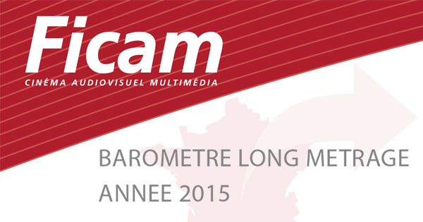 Baromètre #FICAM du Long Métrage en 2015