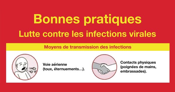 Rappel des bonnes pratiques pour lutter contre les infections virales (grippe, coronavirus...)