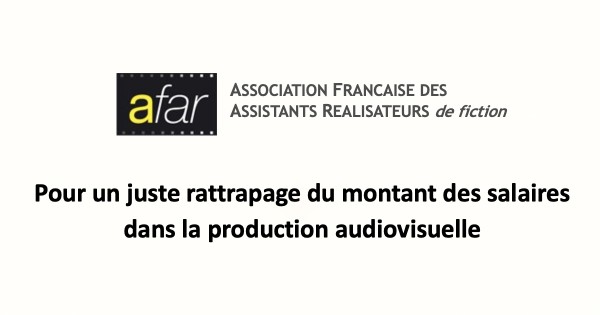 Pour un juste rattrapage du montant des salaires dans la production audiovisuelle