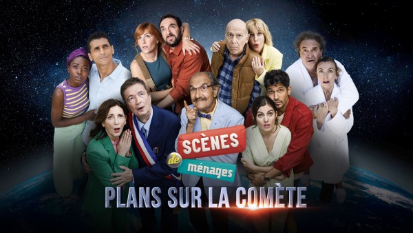 SCÈNES DE MÉNAGES : PLANS SUR LA COMÈTE